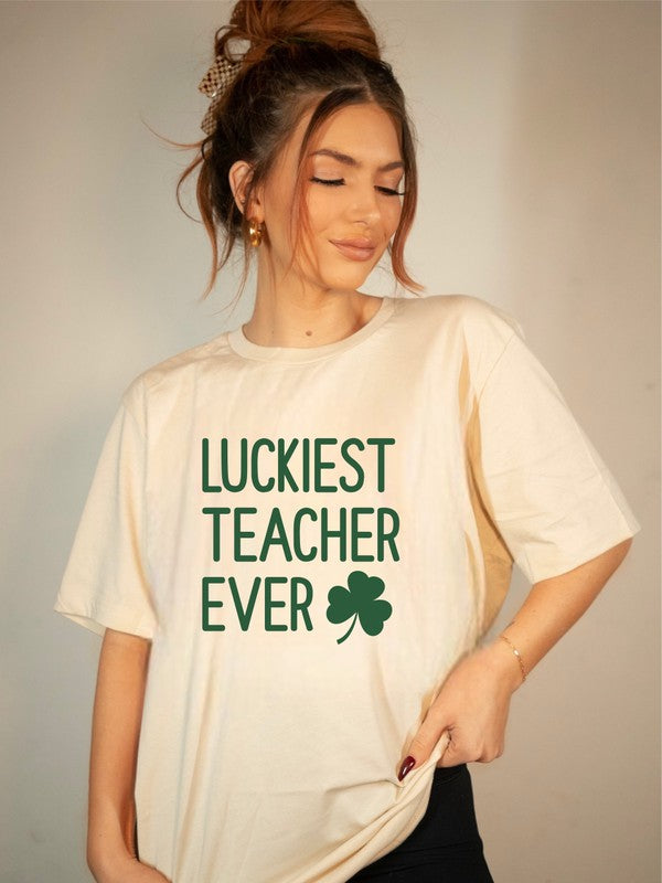 Luckiest Teacher Ever St. Patrick's Day Graphic